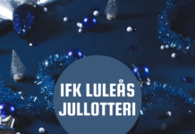 Missa inte IFK Luleås jullotteri!