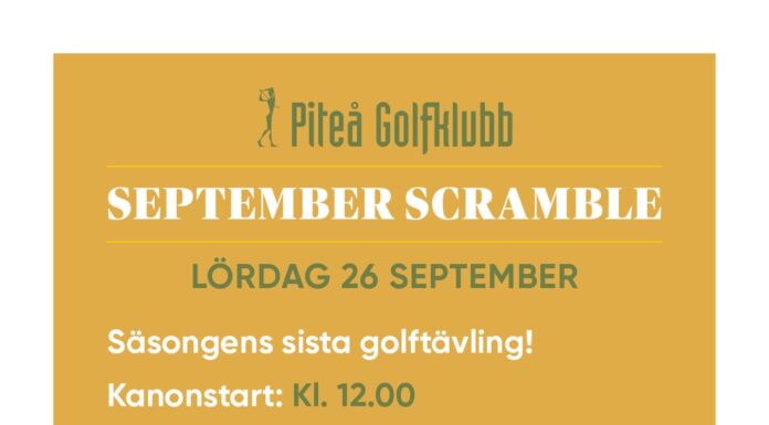 September Scramble – säsongens sista golftävling!
Lördag 26 september rundar …